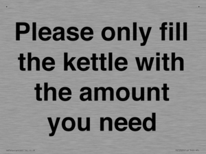Please only fill the kettle with the amount you need